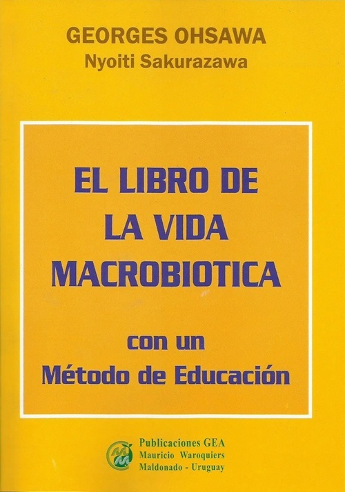 El Libro de la Vida Macrobiótica
