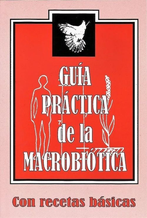 Guía Práctica de la Macrobiótica