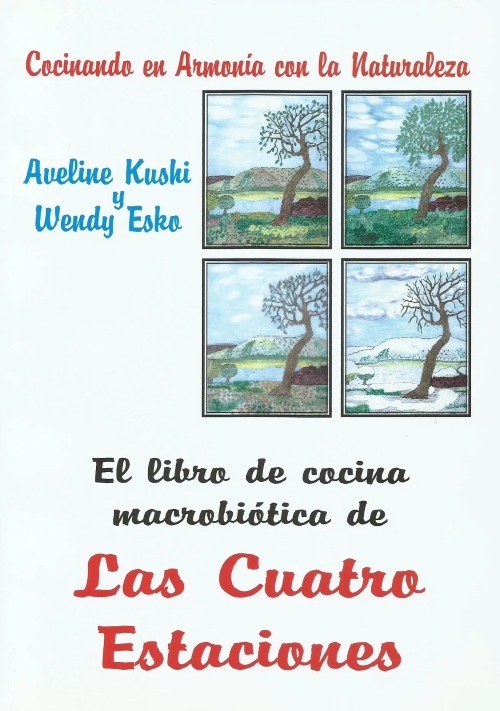 Cocina Macrobiótica de las Cuatro Estaciones