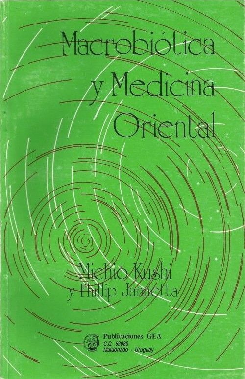 Macrobiótica y Medicina Oriental