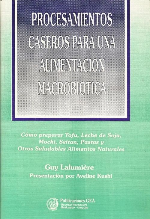 Procesamientos Caseros Macrobióticos