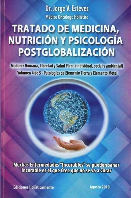 Tratado de Medicina, Nutrición y Psicología. Volumen 4.